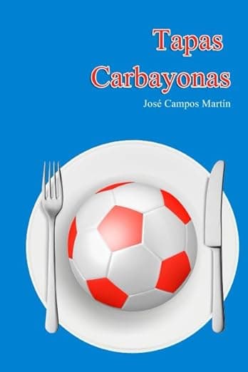 Portada de Tapas Carbayonas: Las 150 Tapas a los mejores Futbolistas de la Historia del Real Oviedo (1.926-Hoy)