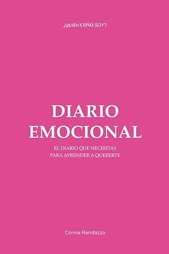 Portada de DIARIO EMOCIONAL: El diario que necesitas para aprender a quererte