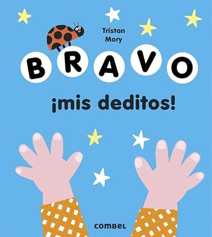 Portada de Bravo ¡Mis Deditos! (SIN COLECCION)