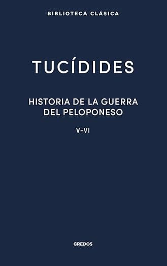 Portada de Historia de la guerra del Peloponeso. Libros V-VI: 030 (Nueva Biblioteca Clásica Gredos)