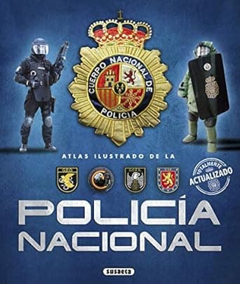 Portada de La Policía Nacional (Atlas Ilustrado) - Español