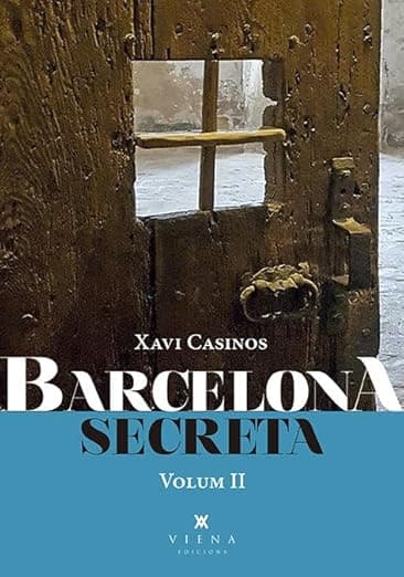 Portada de Barcelona secreta Vol.II (Fora de col·lecció)