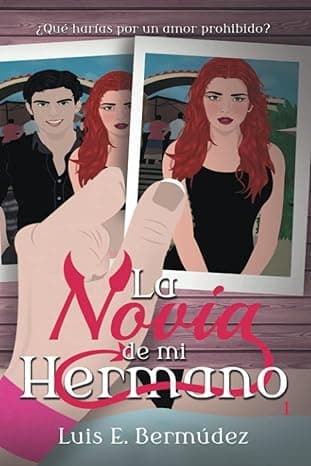 Portada de La novia de mi hermano 1 (La hermana de mi novio)