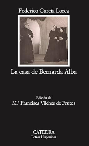 Portada de La casa de Bernarda Alba: 43 (Letras Hispánicas)