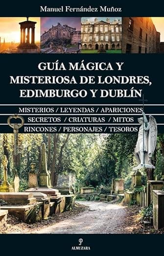 Portada de Guía mágica y misteriosa de Londres, Edimburgo y Dublín (ENIGMA)