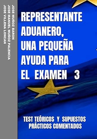 Portada de REPRESENTANTE ADUANERO, UNA PEQUEÑA AYUDA PARA EL EXAMEN 3