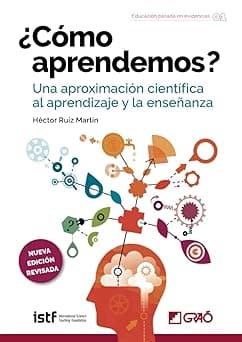 Portada de ¿Cómo Aprendemos?. Una Aproximación Científica Al Aprendizaje y La Enseñanza: 001 (Educación basada en evidencias)