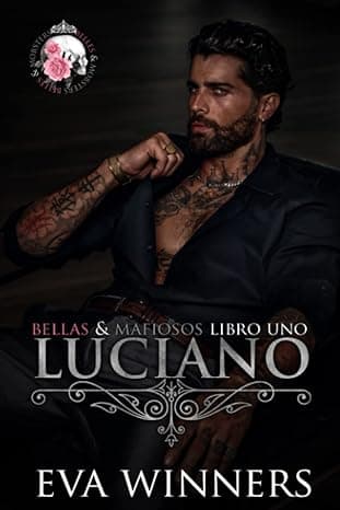 Portada de Luciano: Romance mafioso: 1 (Bellas & Mafiosos)