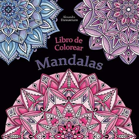 Portada de Libro de Colorear - Mandalas: Pintar y relajarse. Un libro de colorear sobre fondo negro para que se coloreen con vivos colores (Mandalas sobre fondo negro)