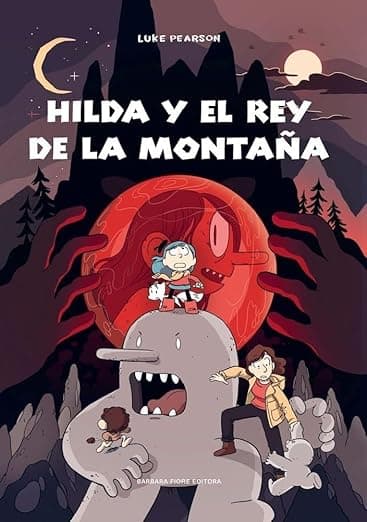 Portada de Hilda y el rey de la montaña (SIN COLECCION)