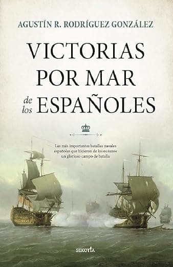 Portada de Victorias por mar de los españoles (Biblioteca de Historia)