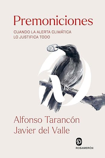 Portada de Premoniciones: Cuando la alerta climática lo justifica todo (SIN COLECCION)