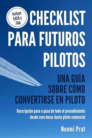 Portada de CHECKLIST PARA FUTUROS PILOTOS: Una guía sobre cómo convertirse en piloto