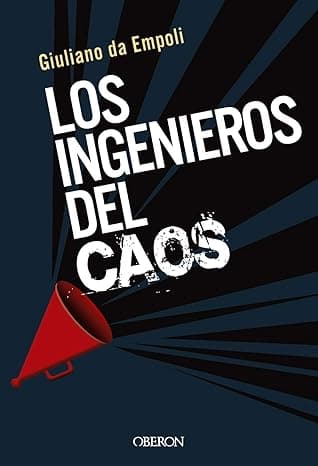 Portada de Los Ingenieros del Caos (Libros singulares)