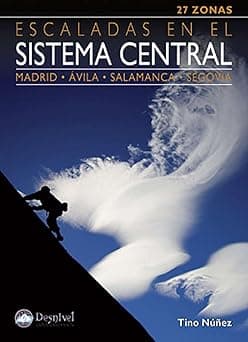 Portada de Escaladas en el Sistema Central: Madrid, Segovia, Ávila, Salamanca (SIN COLECCION)