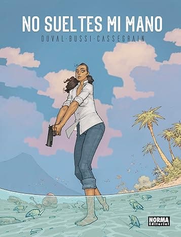 Portada de NO SUELTES MI MANO (COMIC EUROPEO)