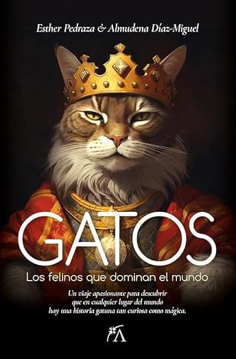 Portada de Gatos; Los felinos que dominan el mundo (Sociedad actual)