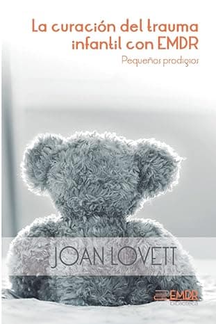 Portada de Pequeños prodigios: La curación del trauma infantil con EMDR