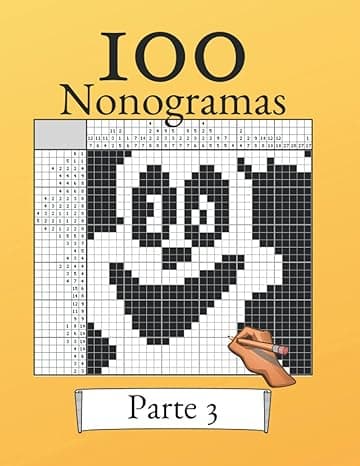 Portada de 100 Nonogramas Volumen 3! Rompecabezas de lógica para principiantes y profesionales: Apto para niños y adultos