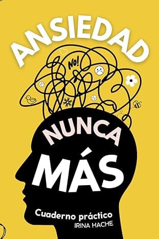 Portada de Cuaderno práctico para calmar la ansiedad con ejercicios, mandalas, trucos y más (Psicología y Autoayuda) (Cuadernos prácticos)