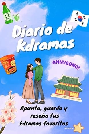 Portada de Diario de kdramas. Un completo cuaderno para que nunca olvides tus series coreanas preferidas: Reseña, comenta y disfruta.