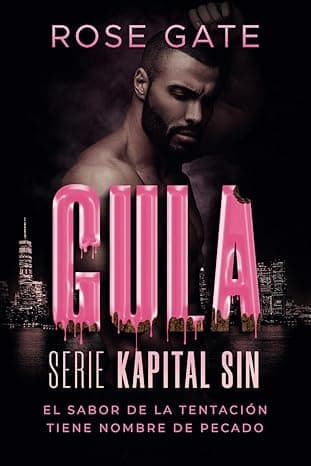 Portada de GULA: El sabor de la tentación tiene nombre de pecado: 3 (Kapital Sin)