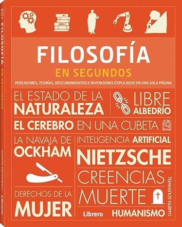 Portada de Filosofía en segundos: Pensadores,Teorías,Descubrimientos e invenciones explicados en una sola página.: PENSADORES, TEORIAS, DESCUBRIMIENTOS E INVENCIONES EXPLICADOS EN UNA SOLA PAGINA