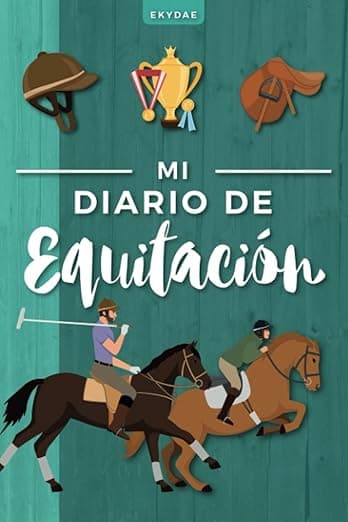 Portada de Mi Diario de Equitación: Cuaderno de equitación | Planificador ecuestre | Regalo para jinetes y amazonas (Diarios de Equitación)