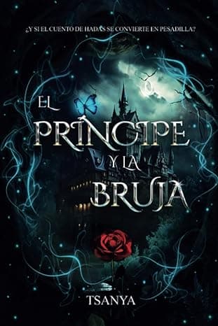 Portada de El príncipe y la bruja: romance y fantasía