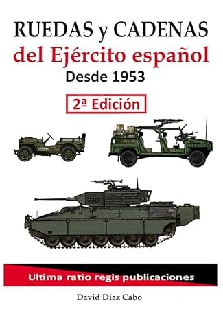 Portada de Ruedas y cadenas del Ejército español 1953-2021