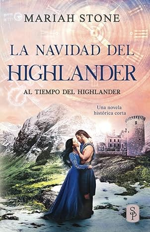 Portada de La Navidad del highlander: Una novela romántica historica highlander (Al tiempo del highlander)