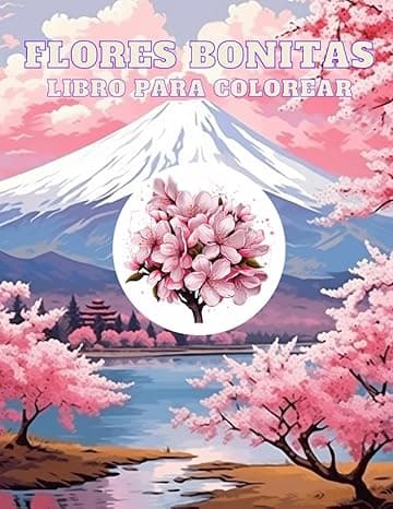 Portada de FLORES BONITAS: Libro para colorear flores bonitas