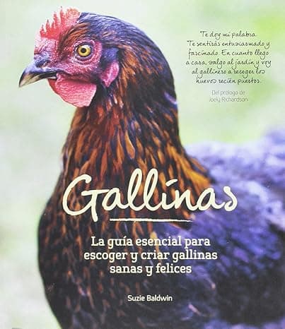 Portada de Gallinas: La guía esencial para escoger y criar gallinas sanas y felices (SIN COLECCION)