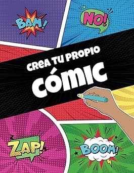 Portada de Crea tu propio cómic: Guia EN COLOR para aprender paso a paso a crear tu primer comic | Originales plantillas de cómics en blanco | Idea de regalo niña y niño