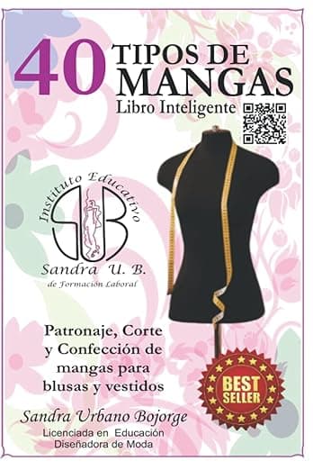 Portada de 40 tipos de mangas: Patronaje, corte y confección de mangas para blusas y vestidos