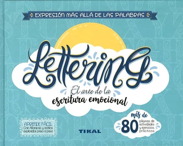 Portada de Lettering. El arte de la escritura emocional (Lettering, el arte de la escritura emocinal)