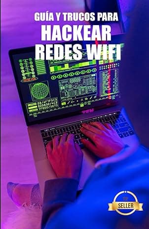 Portada de Guía y Trucos para Hackear Redes Wifi: Hack de redes WiFi WEP y WPA desde Windows, Mac y Android