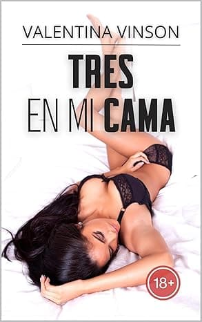 Portada de Tres en mi cama: Madura casada seducida por dos chicas más jóvenes (relato erótico bisex)