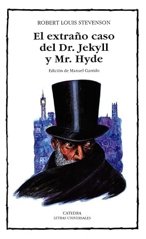 Portada de El extraño caso del Dr. Jekyll y Mr. Hyde: 219 (Letras Universales)