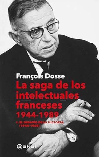 Portada de La saga de los intelectuales franceses I. El desafío de la historia (1944-1968): 24 (Anverso)