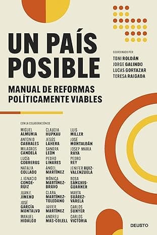 Portada de Un país posible: Manual de reformas políticamente viables (Deusto)