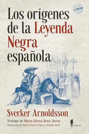 Portada de Los orígenes de la leyenda negra española: 6 (MEMORIA)