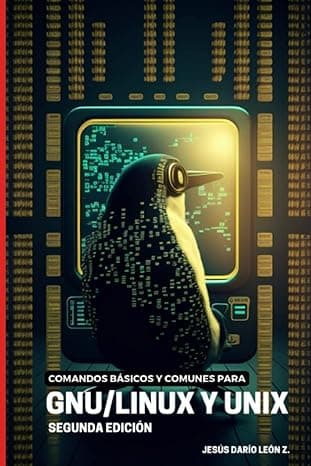 Portada de Comandos Básicos y Comunes para GNU/Linux y Unix 2da Edición