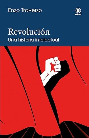 Portada de Revolución. Una historia intelectual