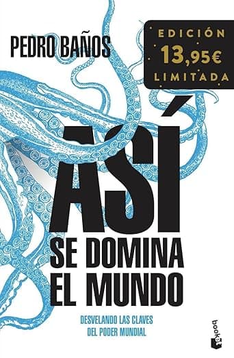 Portada de Así se domina el mundo: Desvelando las claves del poder mundial. Edición limitada (Colección Especial)