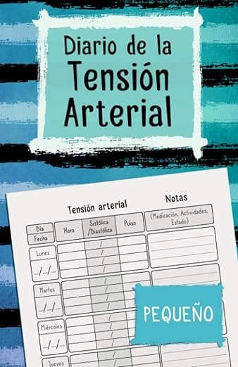 Portada de Diario de la Tensión Arterial Pequeño: Cuaderno de Control de la Presión Sanguínea y el Pulso (Latido del Corazon) | Diario Sencillo y Práctico para ... Mediciones | Registro Formato A5 de Bolsillo