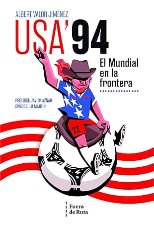 Portada de USA'94: El Mundial en la frontera