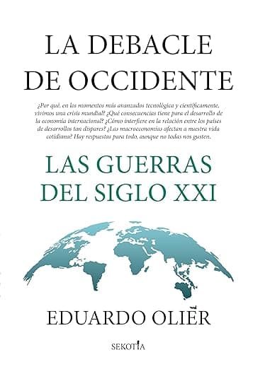 Portada de La debacle de occidente: Las guerras del siglo XXI (Reflejos de Actualidad)