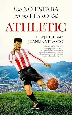 Portada de Eso No Estaba En Mi Libro del Athletic (Historia)