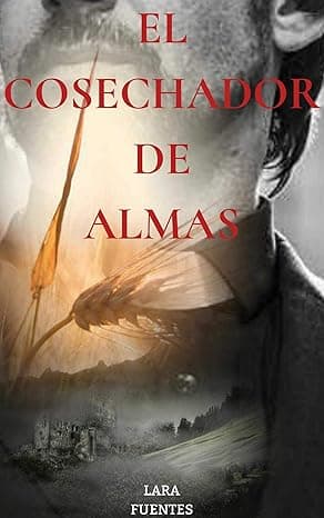 Portada de EL COSECHADOR DE ALMAS